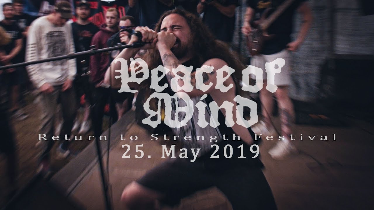 PEACE OF MIND LIVE FULL SET @ RETURN TO STRENGTH FESTIVAL IX 25.05.2019