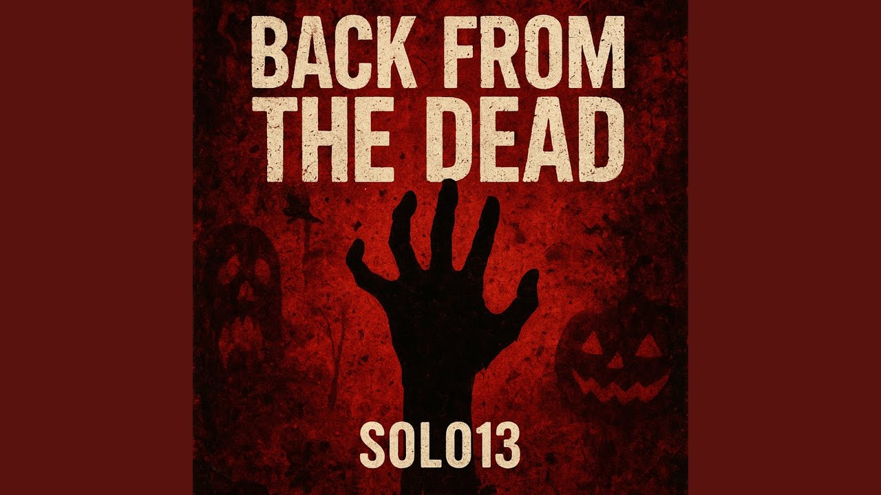 BACK FROM THE DEAD
