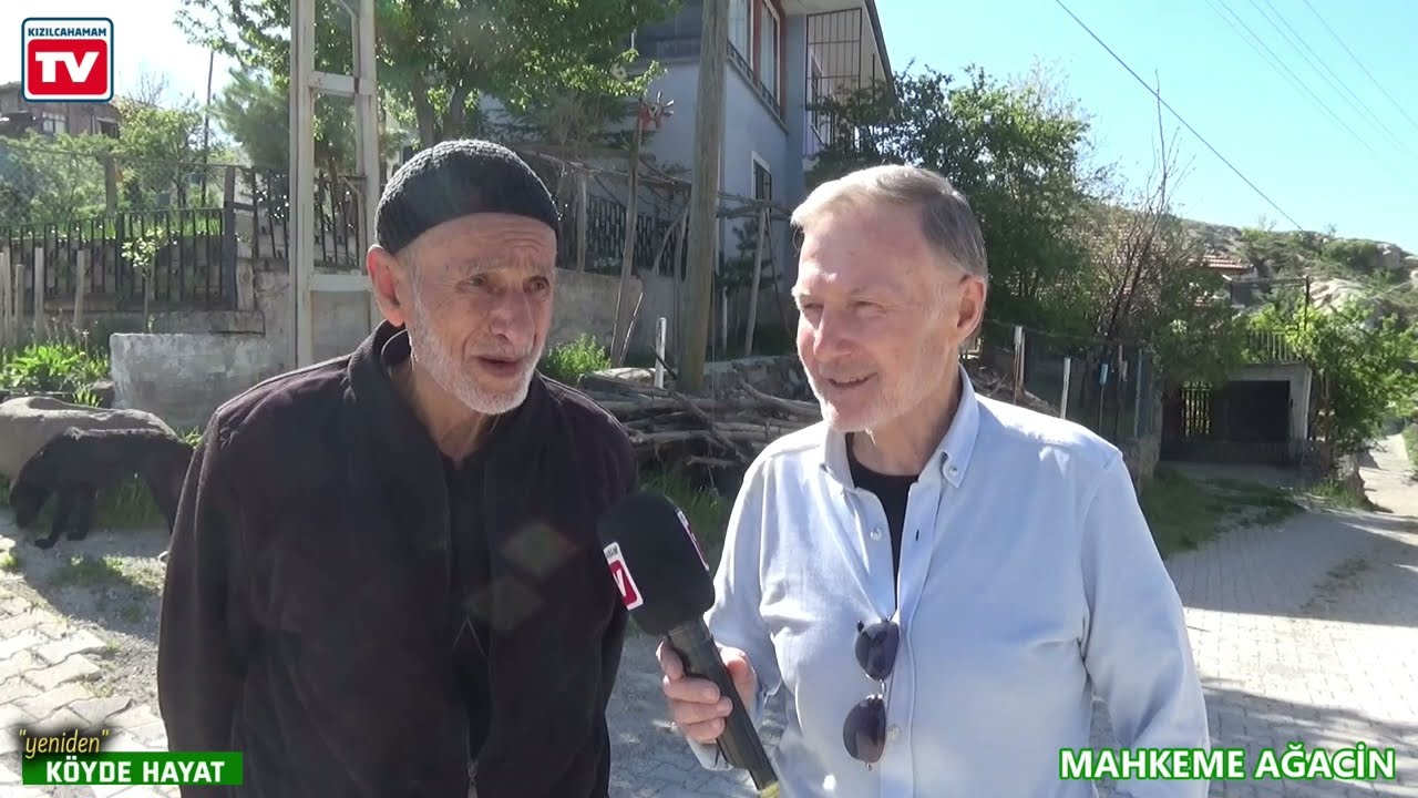 &ldquo;yeniden K&Ouml;YDE HAYAT&rdquo; -  Mahkeme Ağacin Mahallesi Kızılcahamam (1. Kısım)