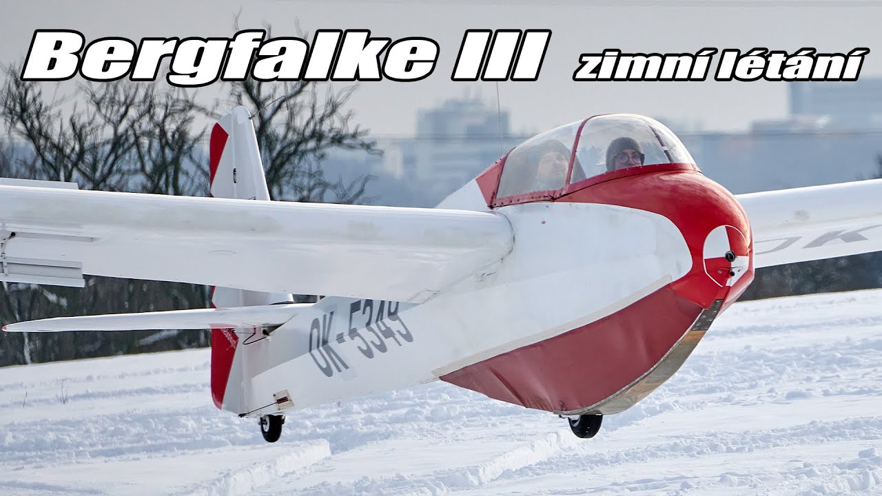 Bergfalke III - zimní létání na sněhu