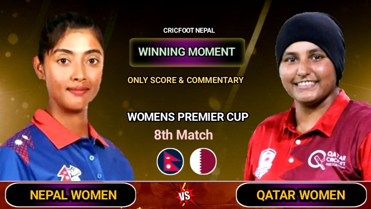 Nepal Women vs Qatar Women| Nep Winning Moment | Cricfoot Nepal