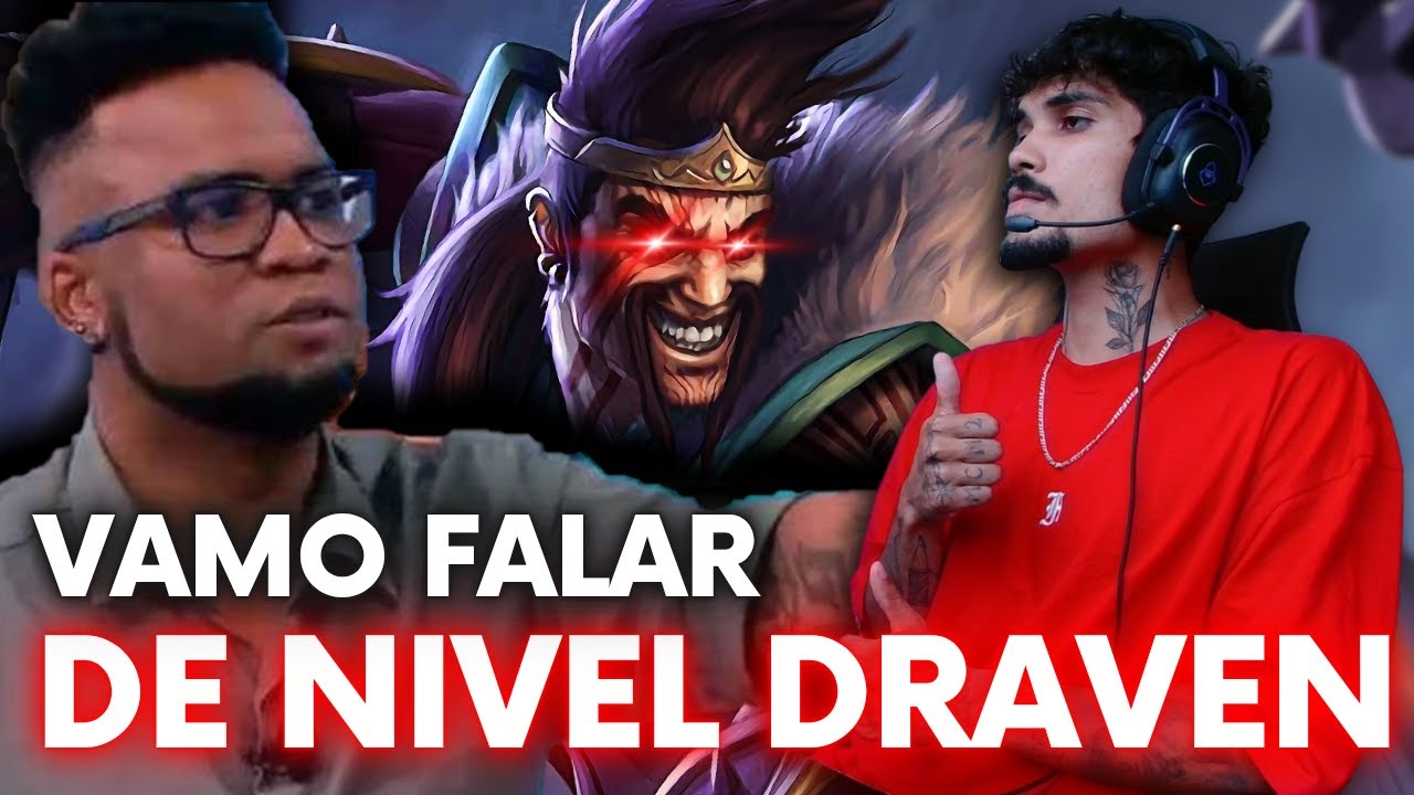 DRAVEN AFIRMA PRA VOCES O MESTRE É A SÉRIE B DO LOL #leagueoflegends  #leagueoflegendsbrasil #draven