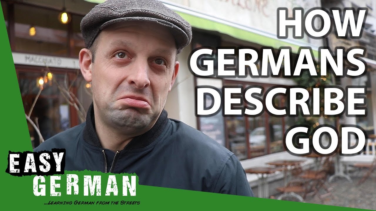 How Germans describe God | Easy German 280