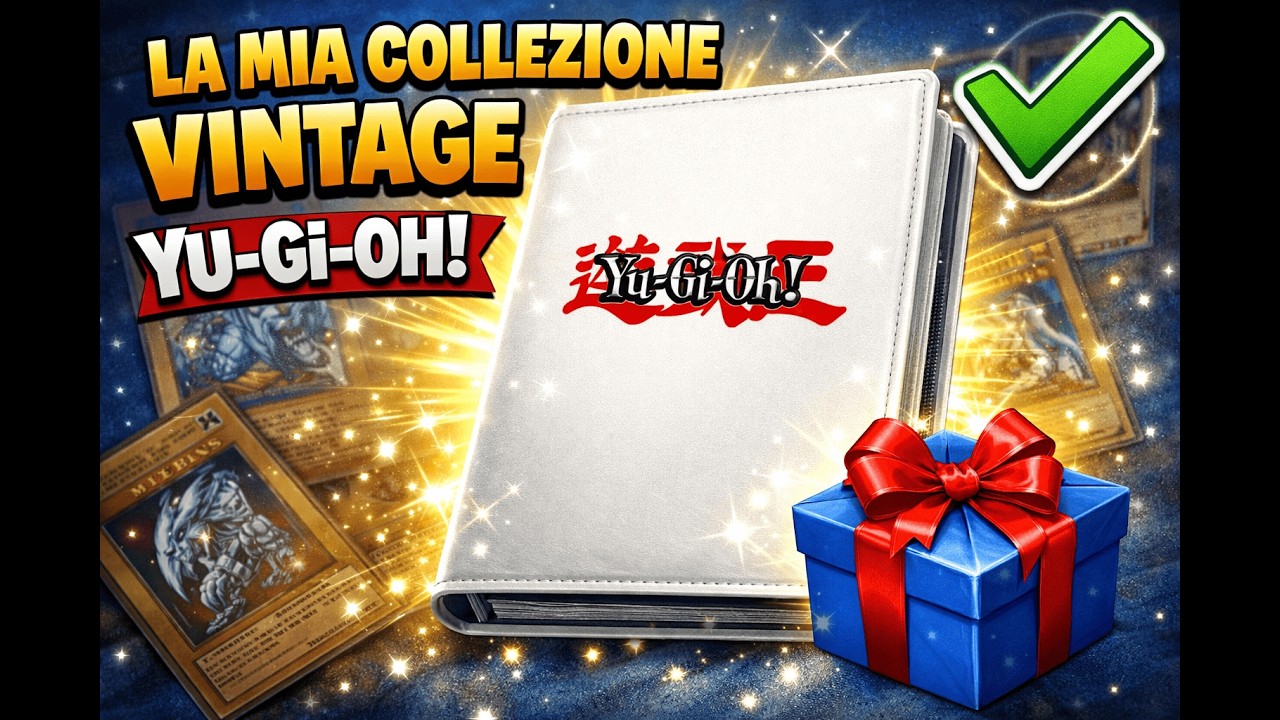 Concludo la prima parte della mia collezione vintage Yu-Gi-Oh! e ricevo regalini! #episodio8 #yugioh