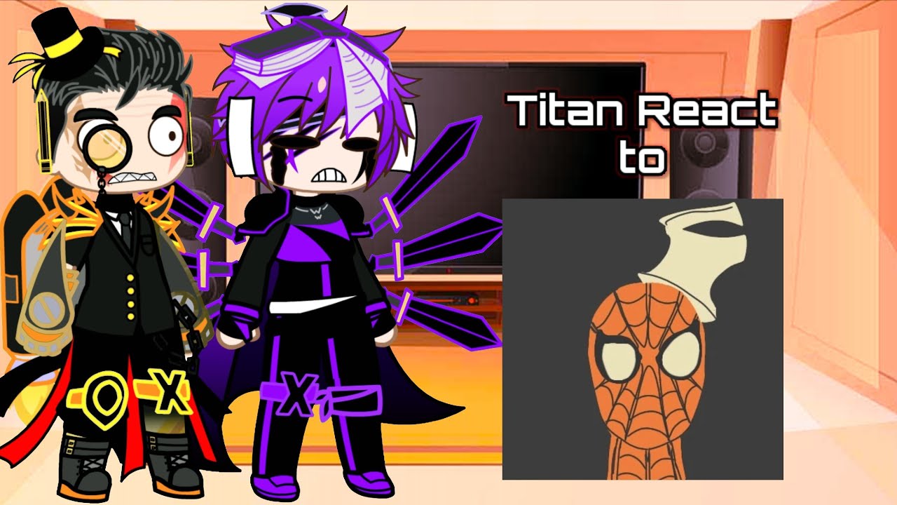 [GachaClub/SkibidiToilet] Titans React to Bloopers