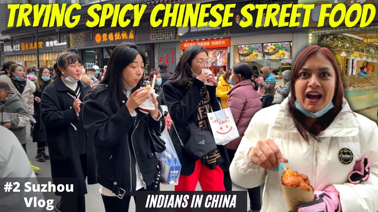Trying Spicy Chinese Street Food | Suzhou Pingjiang Street Food | China Vlog