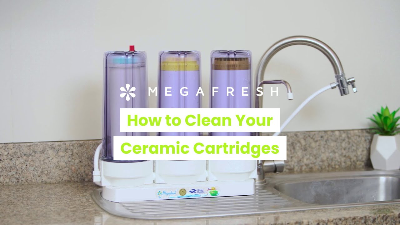 How to Clean Your Ceramic Cartridges | Megafresh® Water & Air Filtration Systems | BUY NOW!