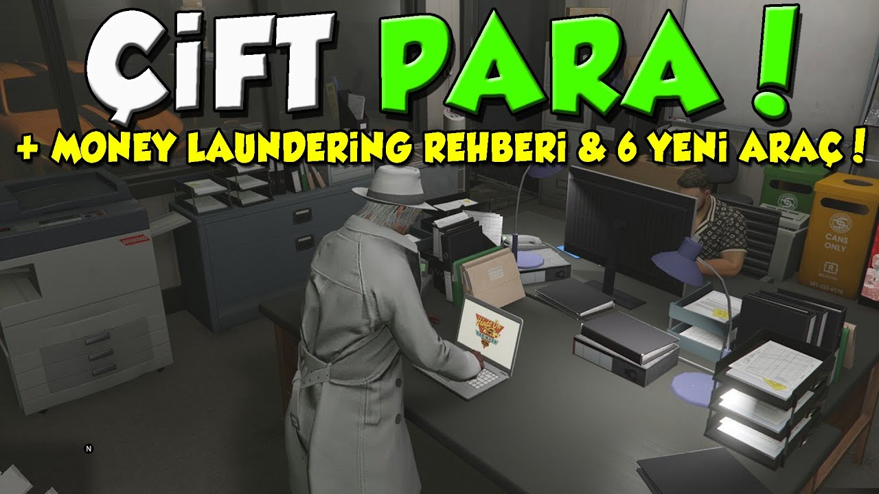 MONEY LAUNDERİNG REHBERİ & 6 YENİ ARAÇ VE YENİ İÇERİKLER ! !
