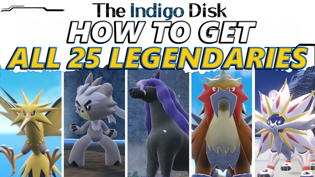 Pokemon Scarlet and Violet Indigo Disk: How to Get ALL 25 Legendary Pokemon