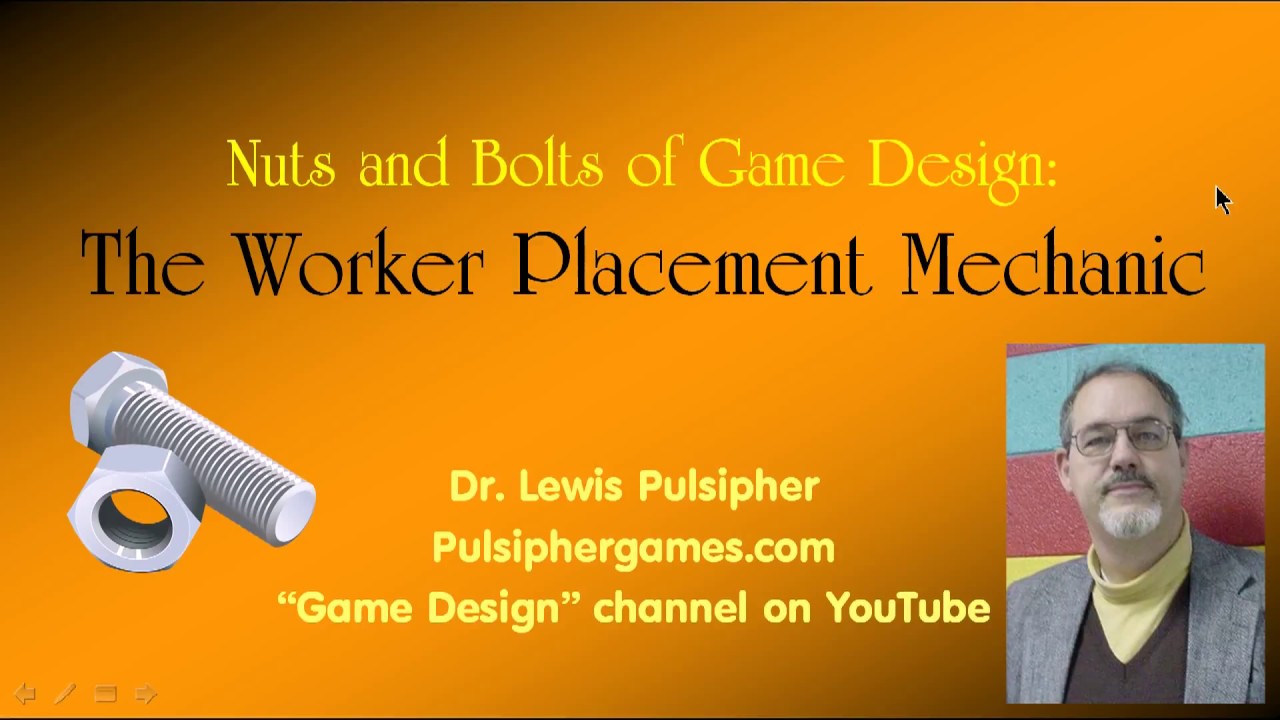 Nuts & Bolts: The Worker Placement Mechanism