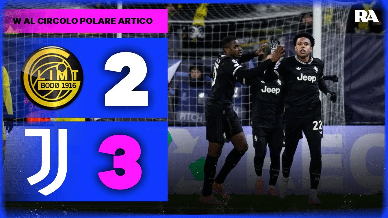 ANDIAMO! || BOD&Oslash;-JUVE 2-3