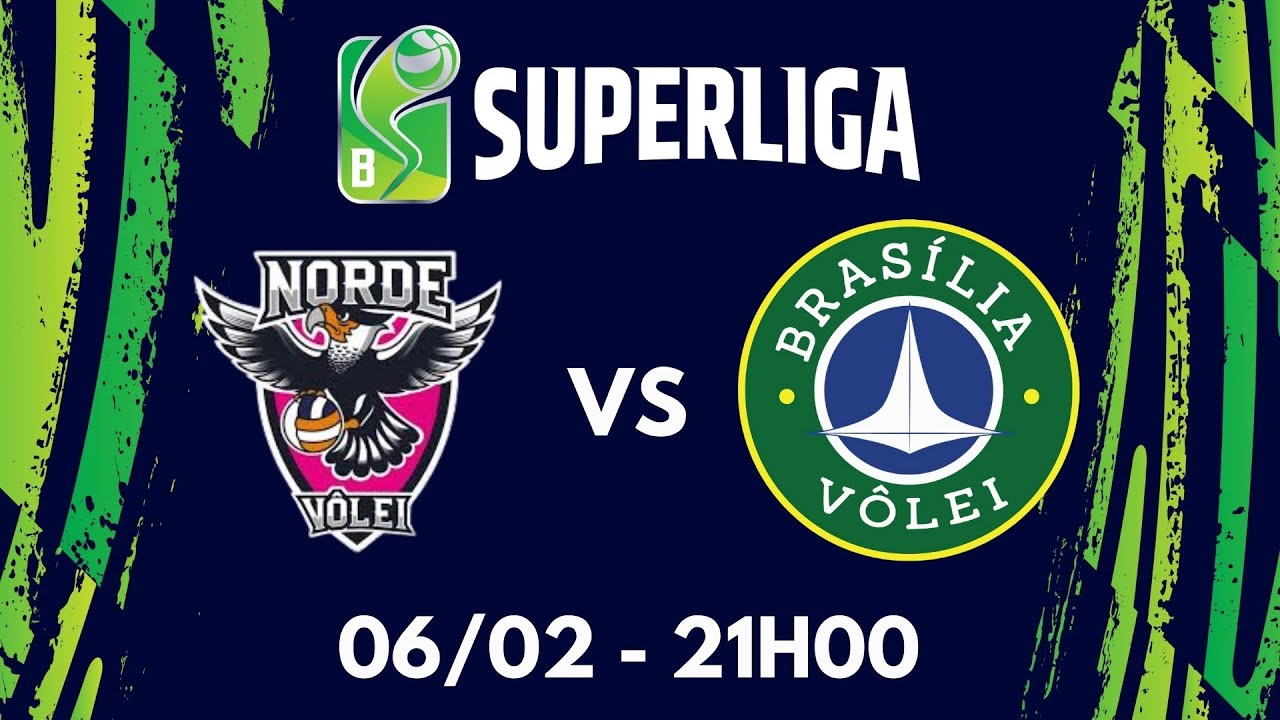 SUPERLIGA B 2025 - NORDE VÔLEI VS BRASÍLIA