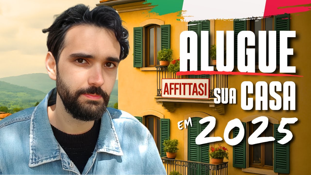 COMO ALUGAR CASA NA ITÁLIA EM 2025? | DICAS E CONSELHOS ATUALIZADOS