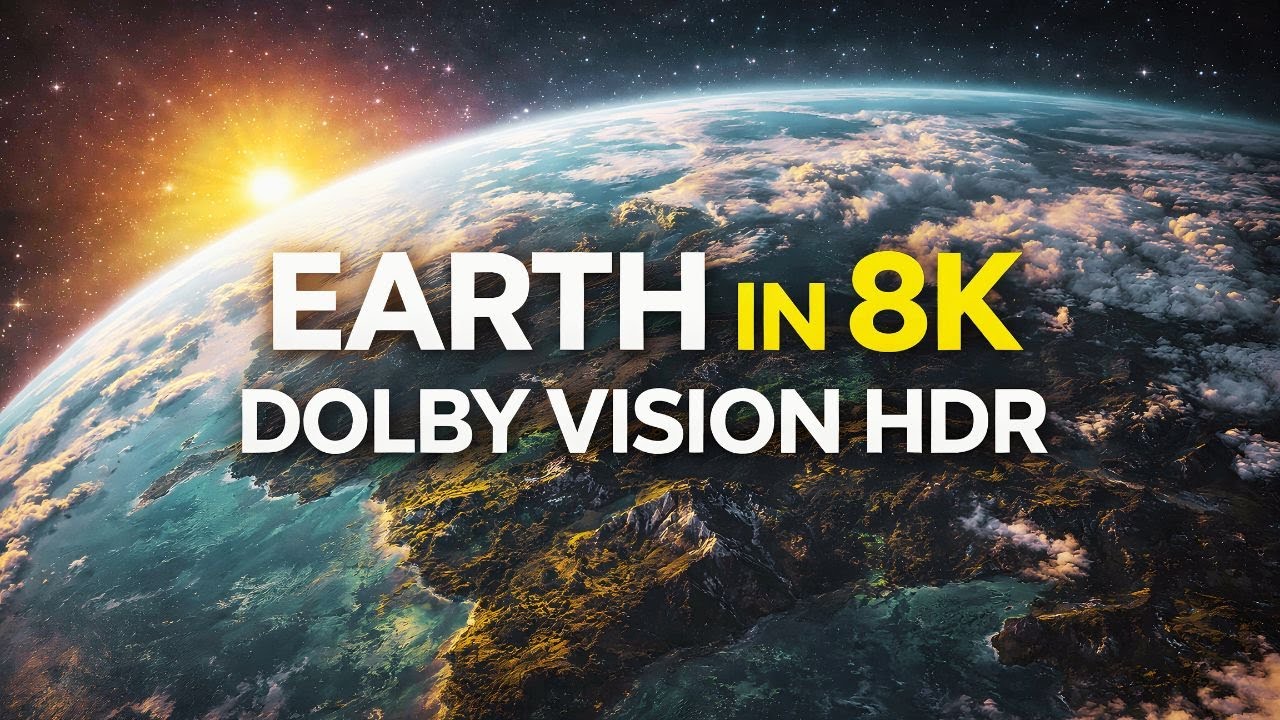 Earth in 8K Dolby Vision HDR — The Most Stunning Places on Our Planet 🌍