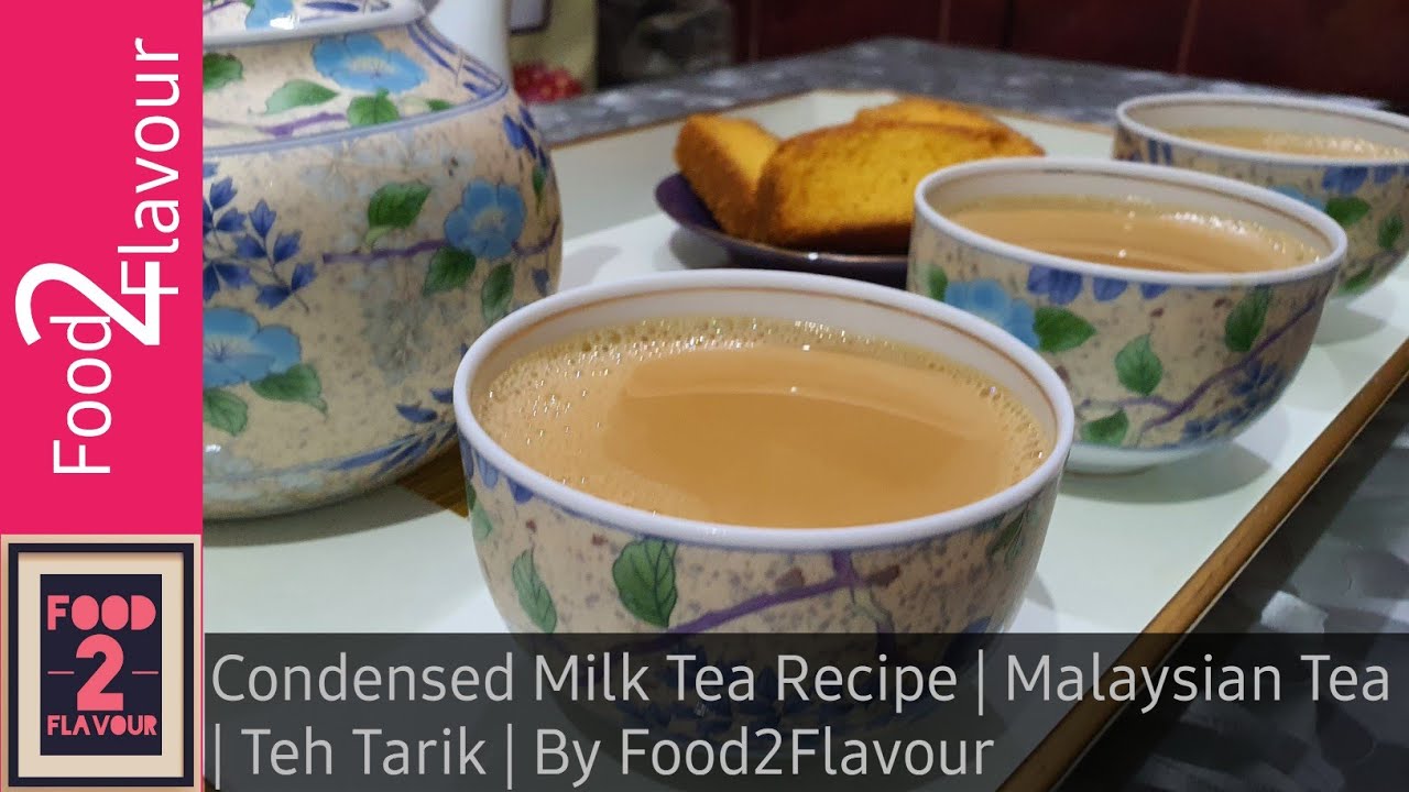 Condensed Milk Tea Recipe | Malaysian Tea | Teh Tarik | By Food2Flavour