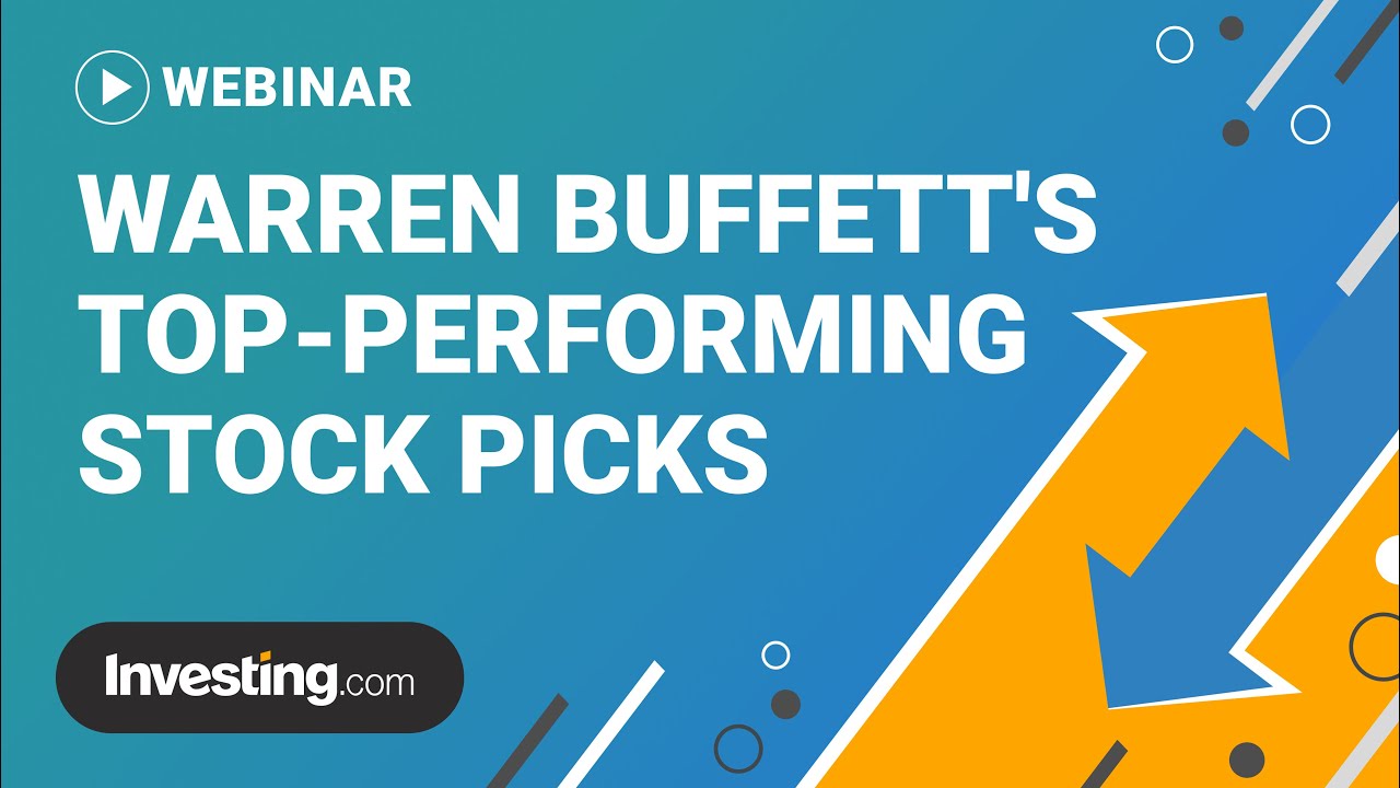 Learning lessons from Warren Buffett's top-performing stock picks. An Investing.com Webinar