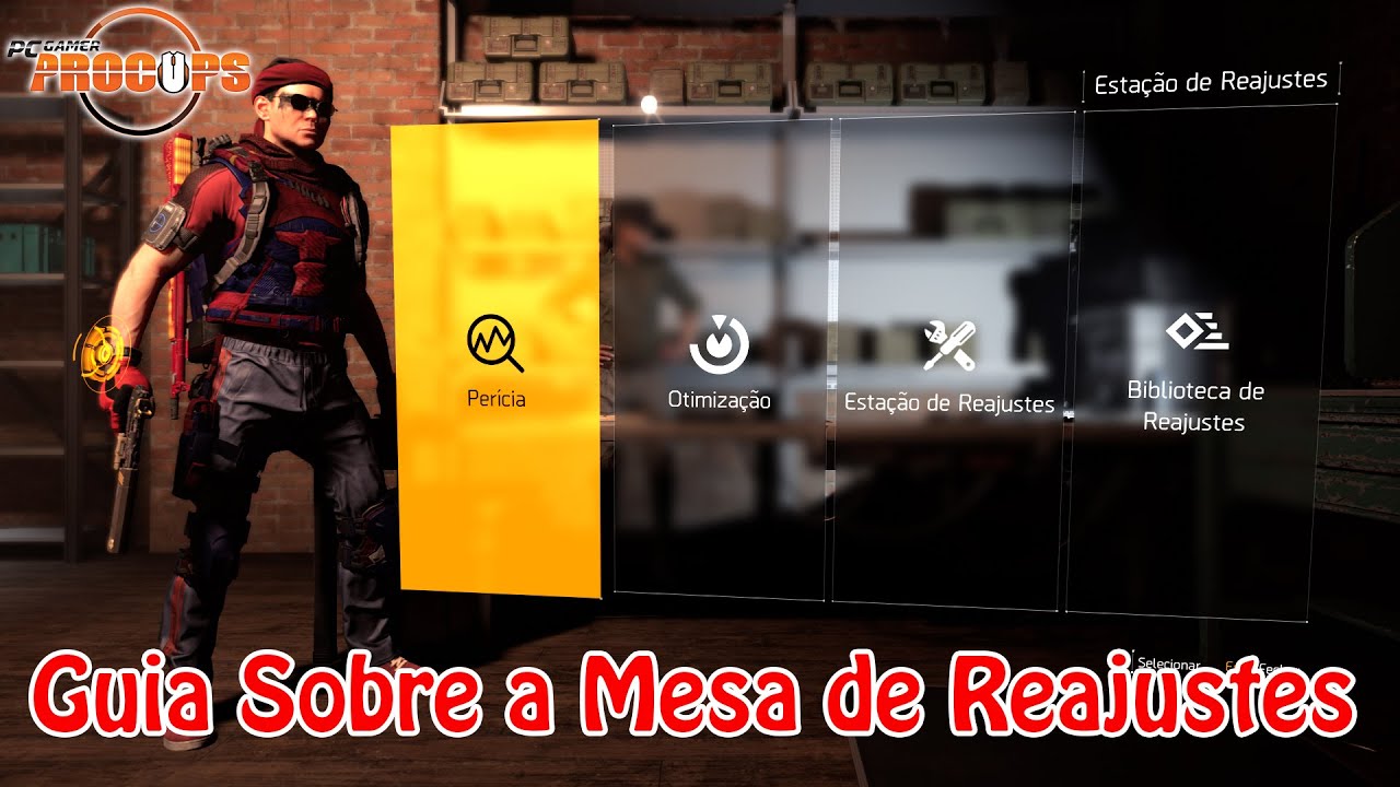 Guia Para Iniciantes - Tudo Sobre a Mesa de Reajustes - The Division 2