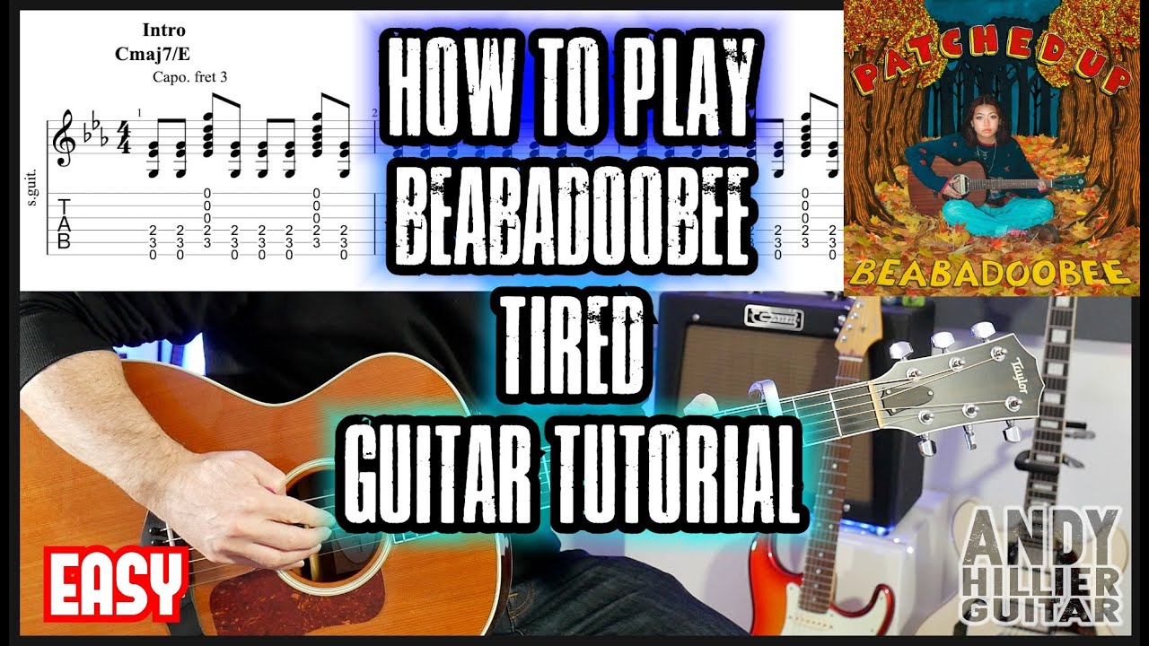 How to play Beabadoobee - Tired Guitar Tutorial Lesson