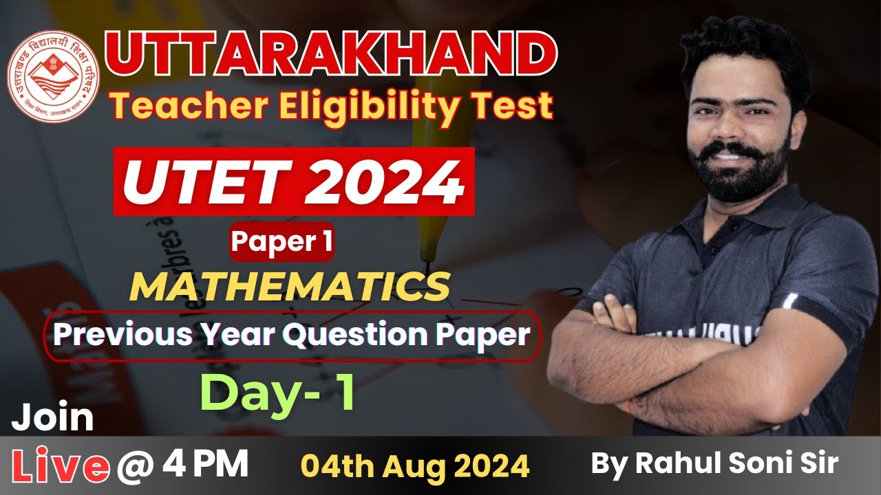 UTET 2024 Maths Paper 1 | UTET 2024 Maths Paper 1 Previous Year Question Paper | Day- 1