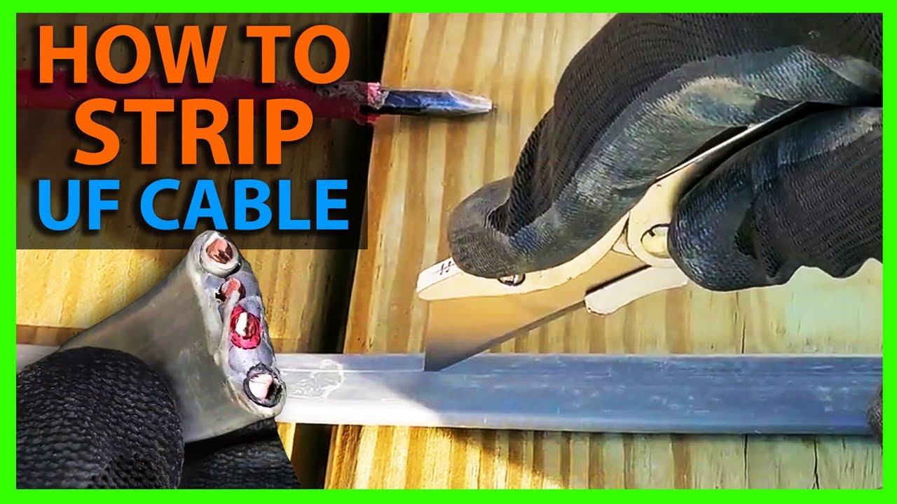 How To Strip UF Cable