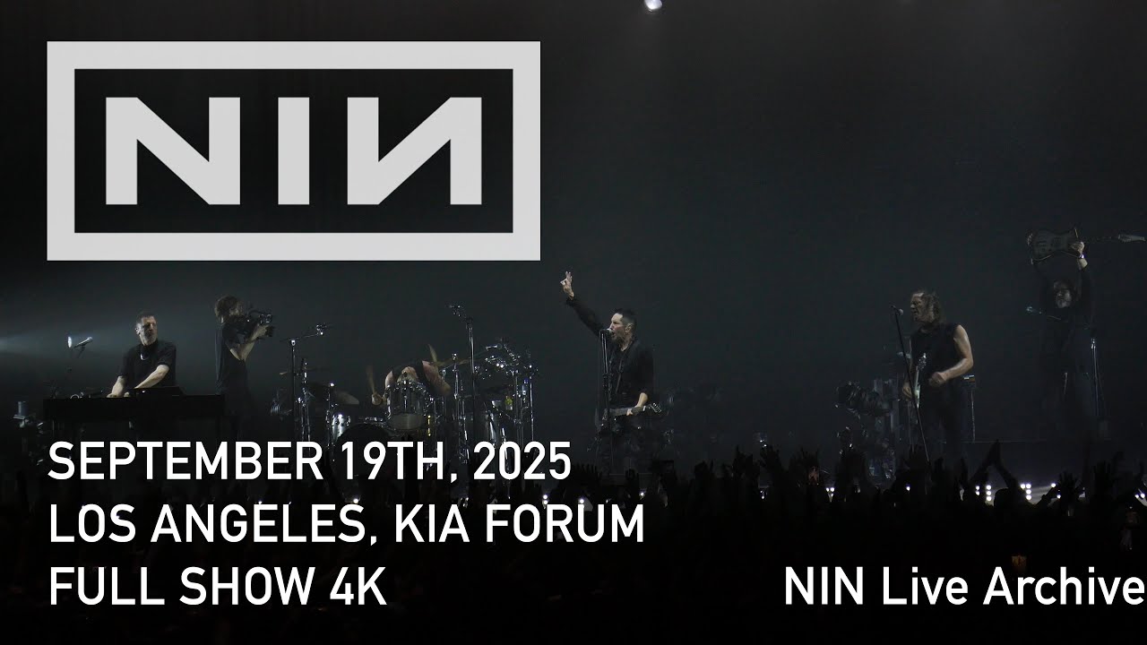 Nine Inch Nails 2025-09-19 Los Angeles, Kia Forum - Full Show 4K - RyanJ - NIN Live Archive