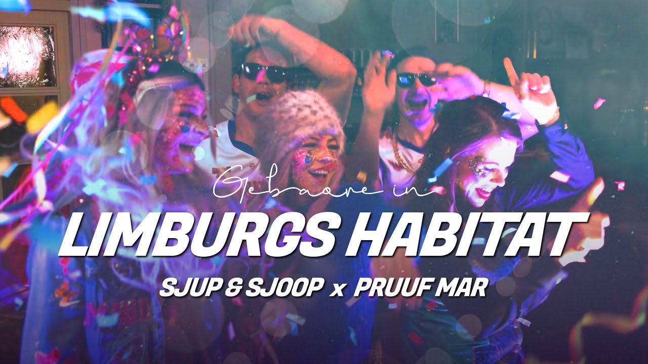 Sjup & Sjoop x Pruuf Mar - Limburgs Habitat