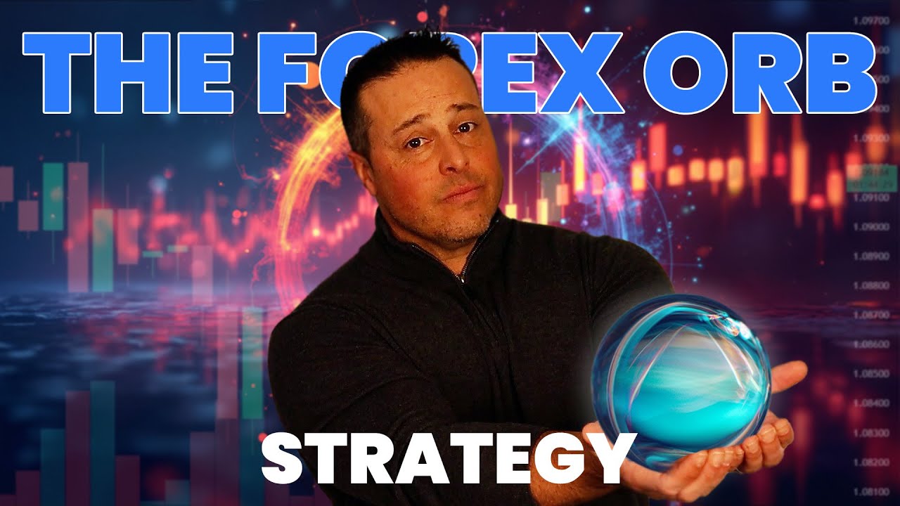 8-Minute Crash Course: The Forex Opening Range Breakout (ORB) Trading Strategy!