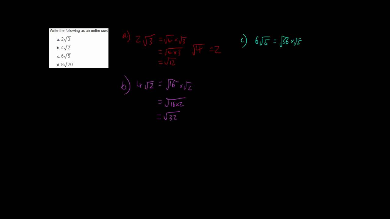 Writing surds as Entire surds