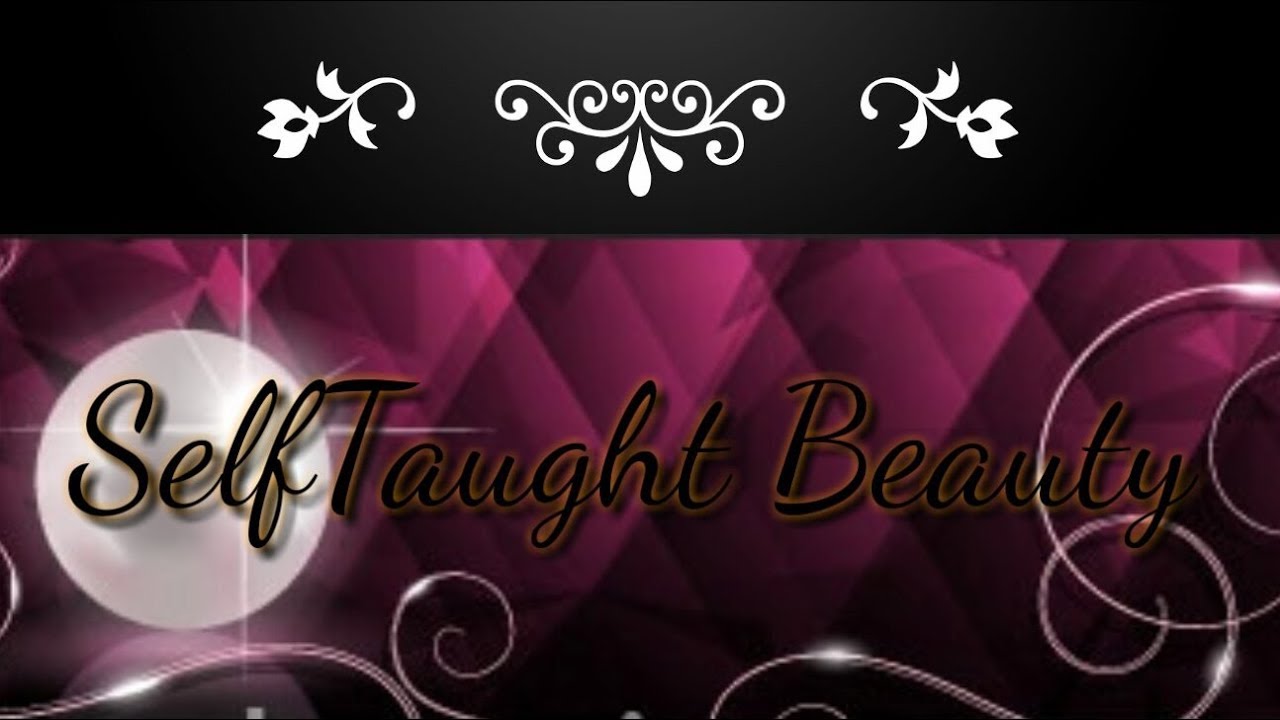 Channel Introduction to SelfTaught Beauty