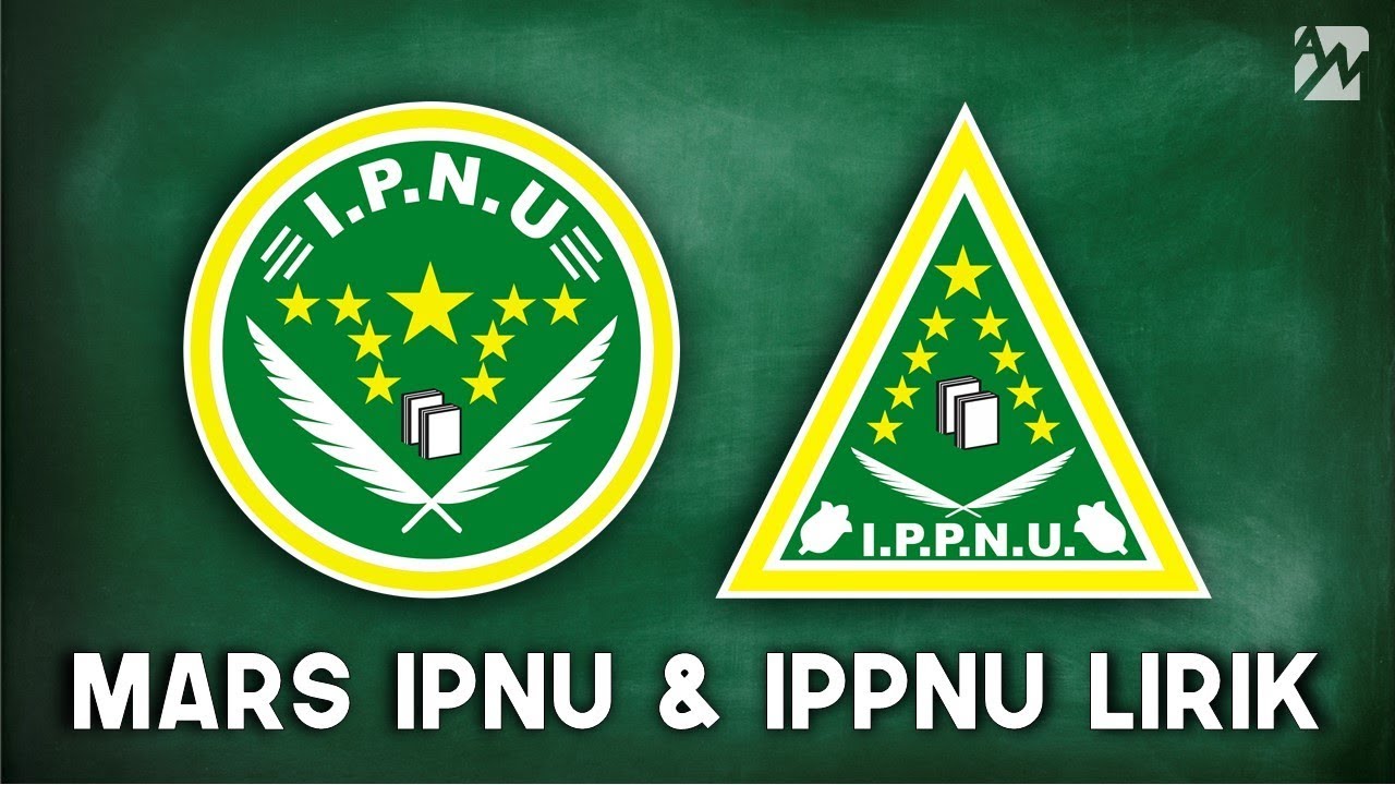 Mars IPNU & IPPNU + Lirik Terbaru