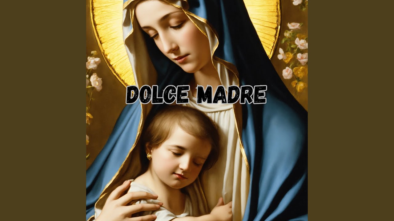 Dolce Madre
