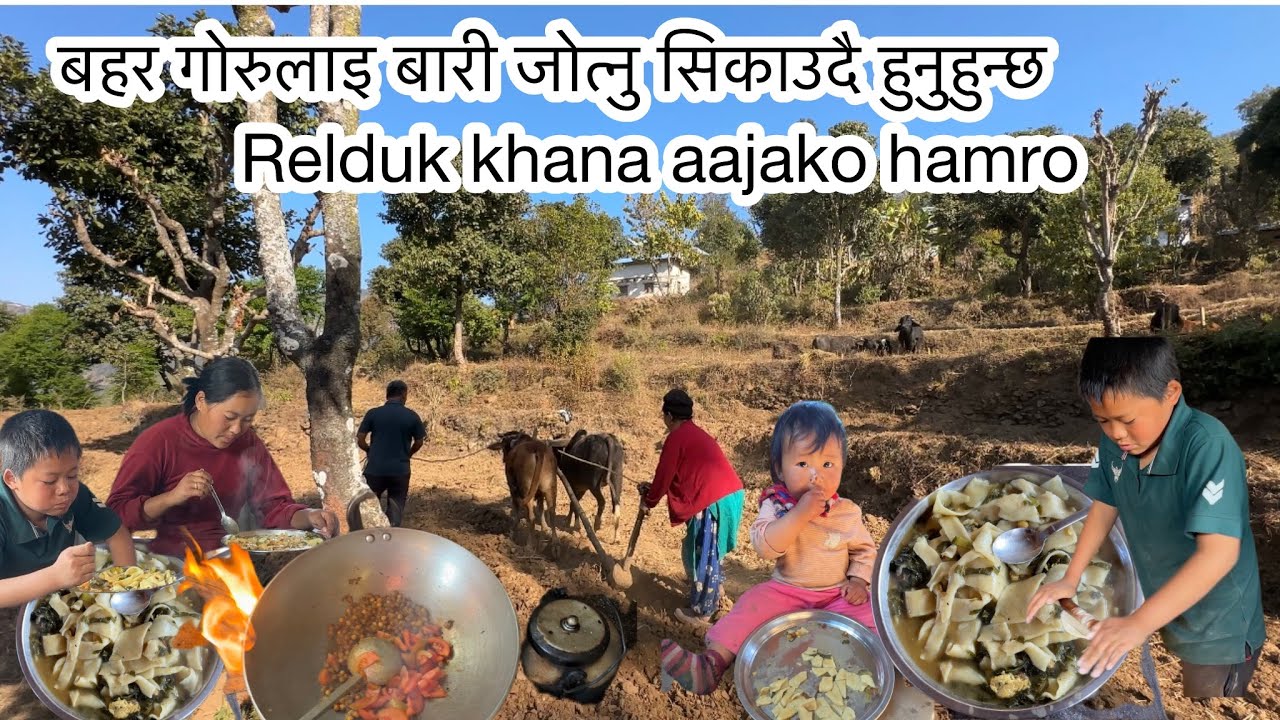 naya bahar gorulai bari jotnu sikaudai hunhunx// relduk hamro khana aajako