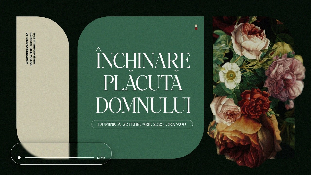 LIVE | 22 Februarie 2026 | Biserica Betel Bucuresti