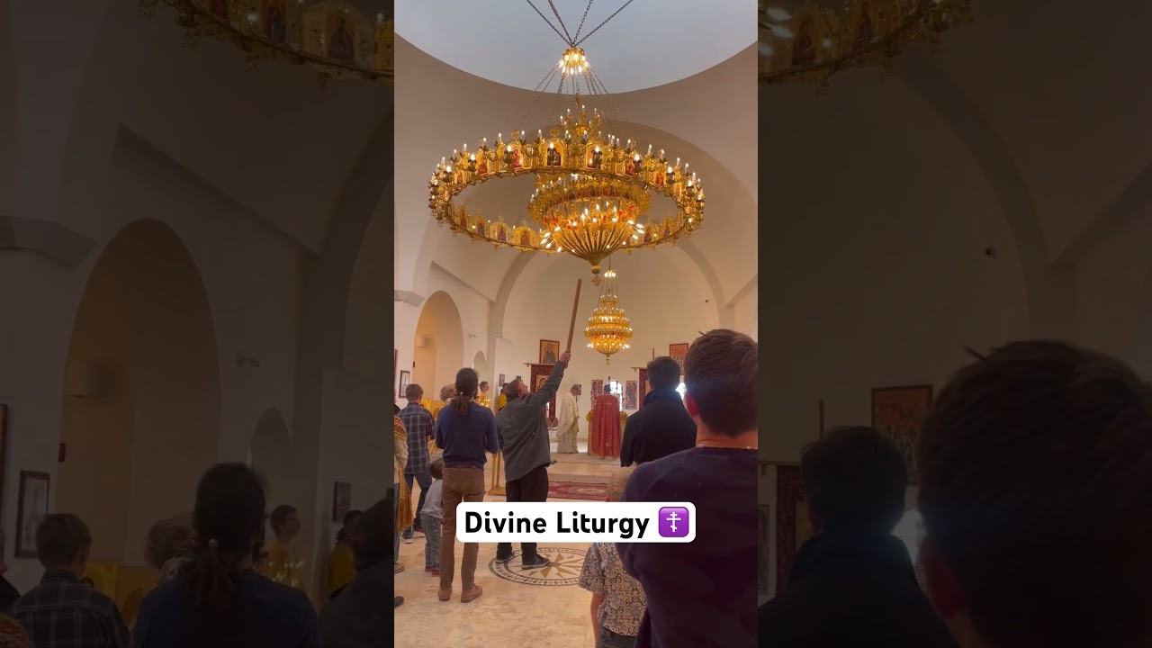 Divine Liturgy ☦️ (Orthodox Christianity)