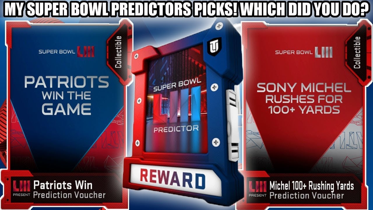 MY SUPER BOWL PREDICTORS PICKS! WHAT PREDICTORS DID YOU DO! | MADDEN 19 ULTIMATE TEAM