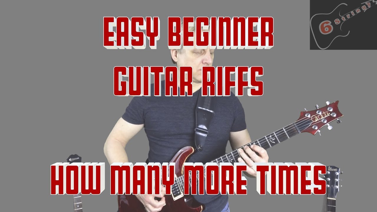 Super Easy Guitar Songs for Beginners: How Many More Times