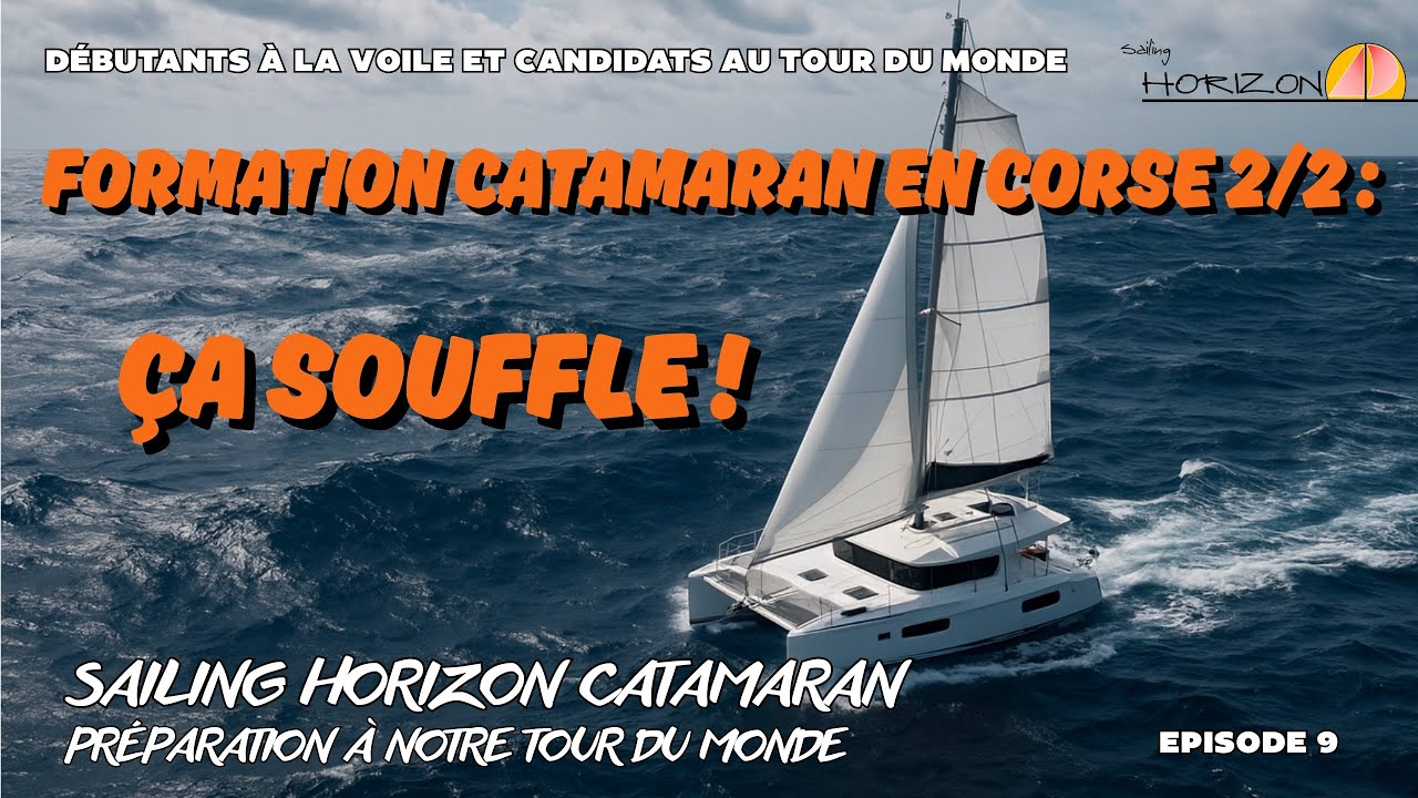 FORMATION CATA EN CORSE : ON TIRE DES BORDS COMME DES PROS ! 😂💨🌊⛵️