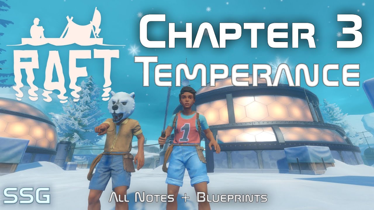 Raft Chapter 3 | Temperance Ice Island | Playthrough with Timestamps