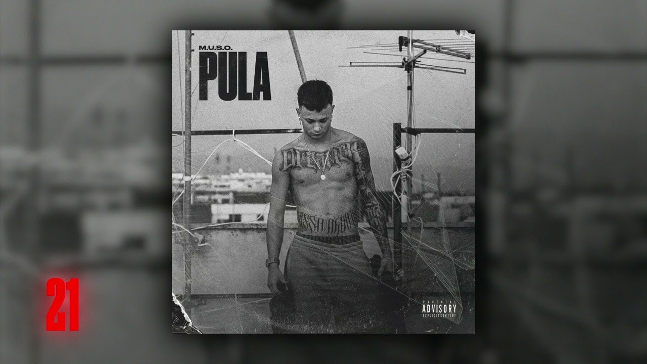 M.U.S.O. - PULA (Official Visual)