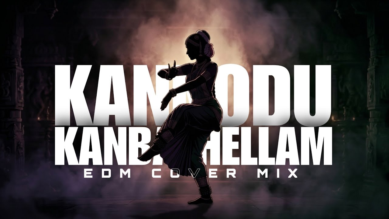 Kannodu Kanbathellam Edm Cover Mix | Reelist 