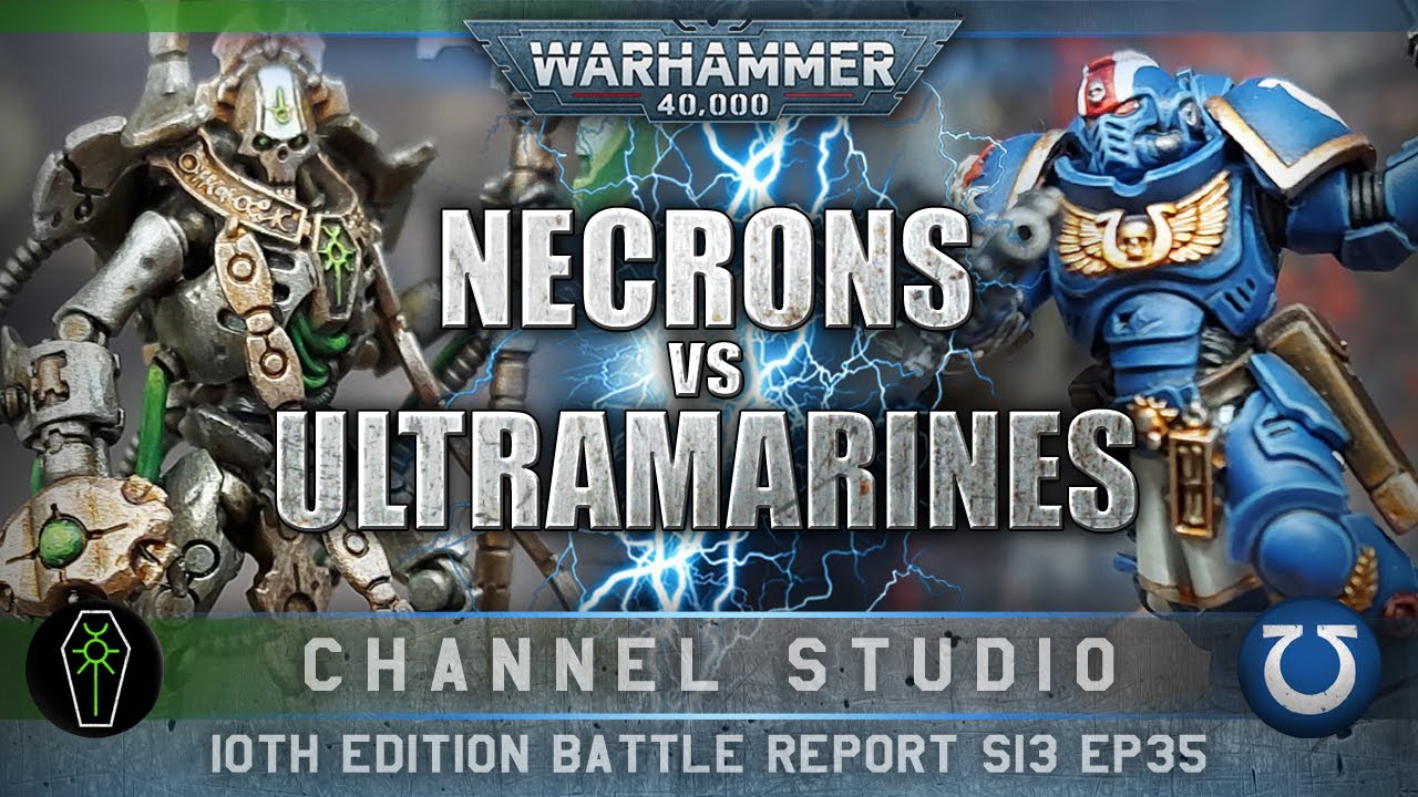 Ultramarines Space Marines vs Necrons Warhammer 40K Battle Report 10th Edition 2000pts