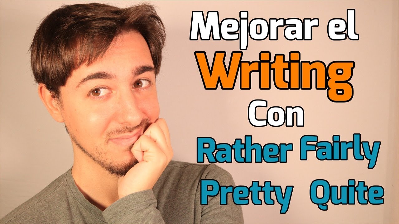 Diferencia Quite, Rather, Fairly y Pretty | Gramática Inglés