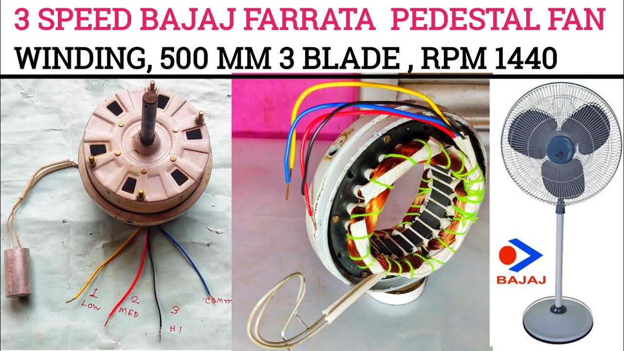 3 SPEED BAJAJ FARRATA PEDESTAL FAN WINDING AND CONNECTION//३ स्पीड बजाज फरराता पेडस्टल फैन वाइंडिंग