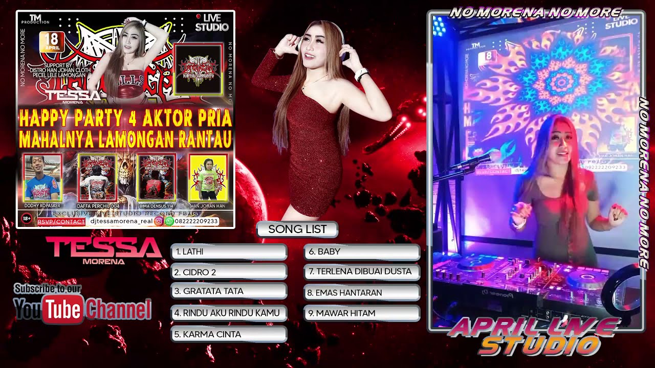 DJ RINDU AKU RINDU KAMU BY DJ TESSA MORENA |  HAPPY PARTY 4 AKTOR PRIA MAHALNYA LAMONGAN RANTAU
