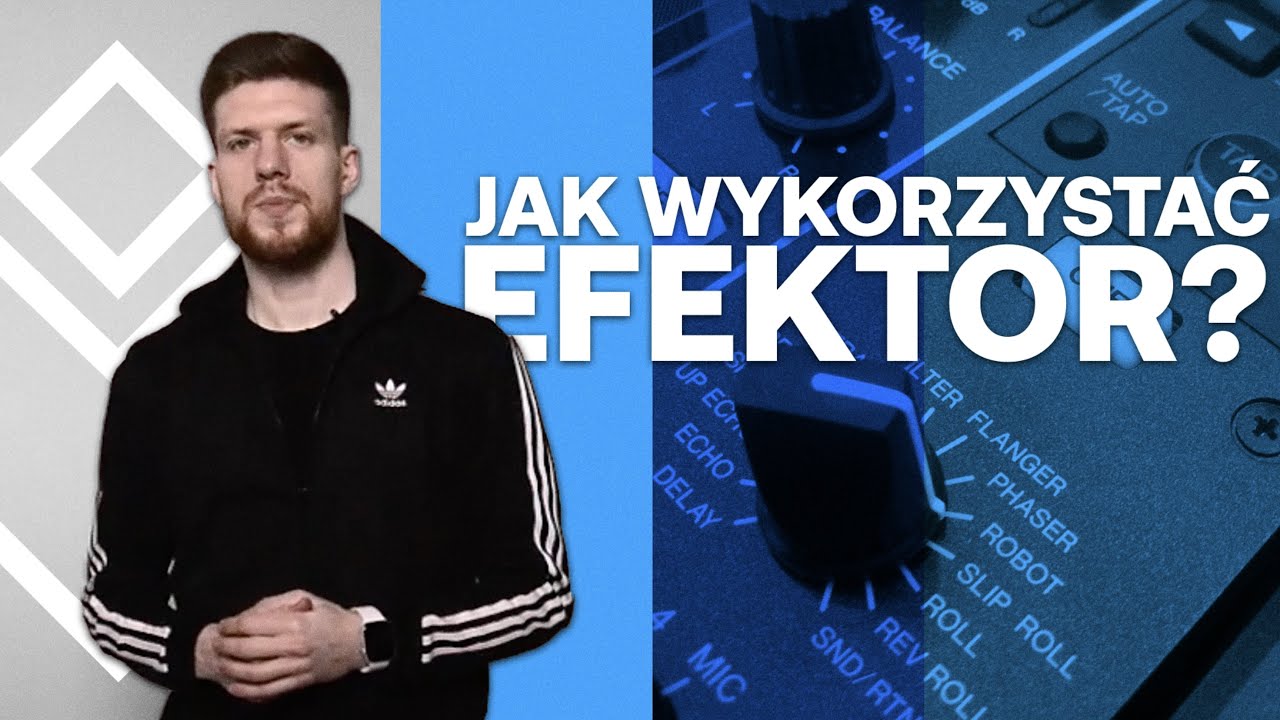 JAK WYKORZYSTAĆ EFEKTOR | JAK DZIAŁA EFEKTOR | JAKIE EFEKTY ROBI DJ PODCZAS MIXU | #HEADSTART010