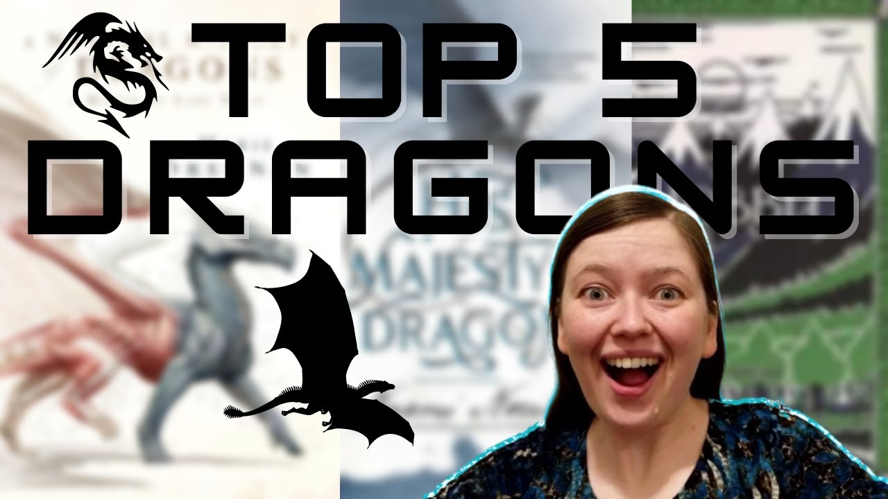 My Top 5 Favorite Dragon Books