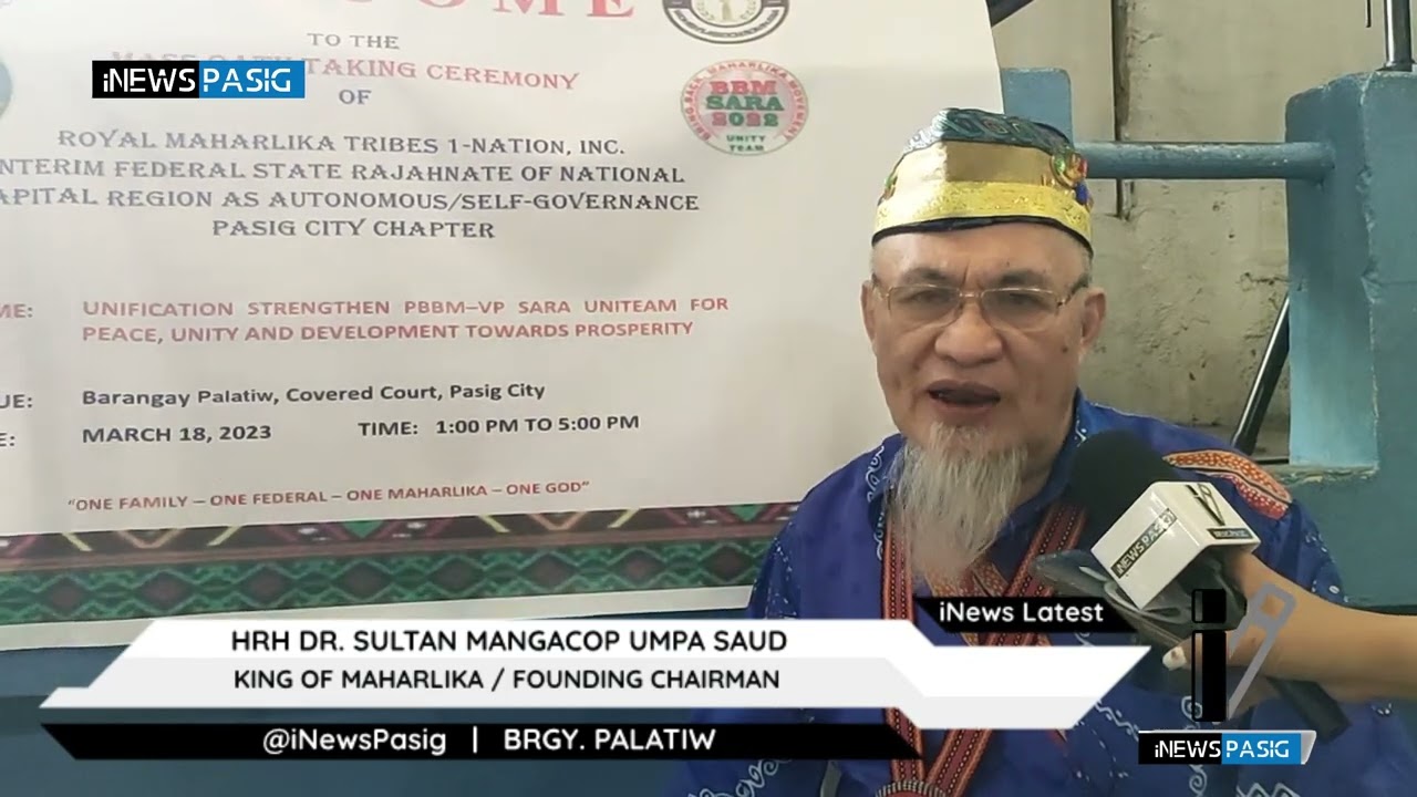 Royal Maharlika Tribes 1-Nation, mungkahi ang pagkakaisa ng mamamayan | iNews Pasig