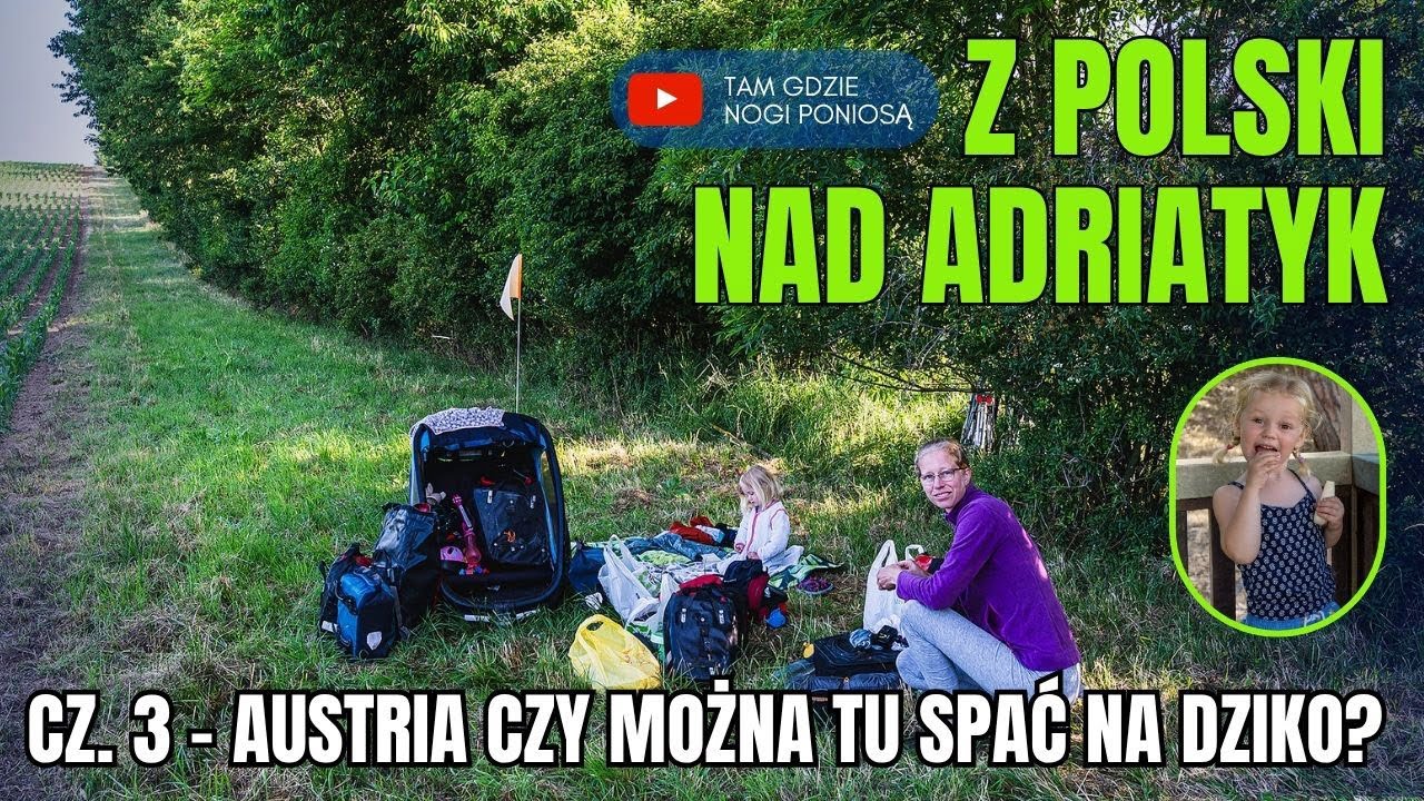 Dotarliśmy do Austrii! Czy można tu spać na dziko?🔥Rowerem nad Adriatyk cz.3