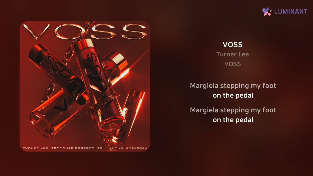 Turner Lee - VOSS | 가사 (Lyrics)