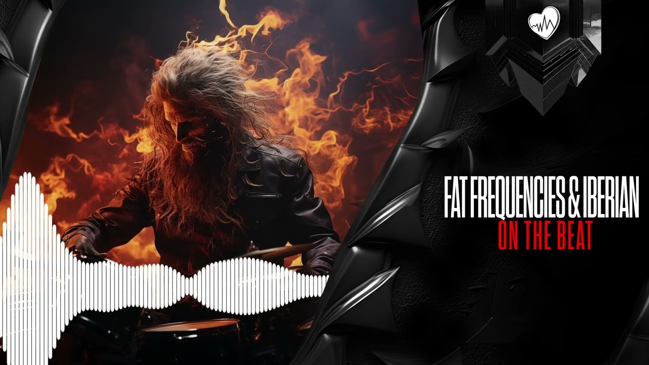 Fat Frecuencies & Iberian - On the Beat